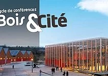 Bois et Cité, une conférence publique dédiée à la construction bois