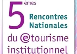 Les Rencontres du e-tourisme institutionnel démarre ce lundi